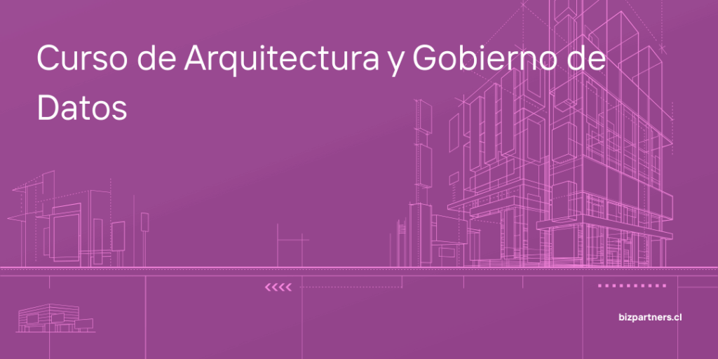 Curso de Arquitectura y Gobierno de Datos