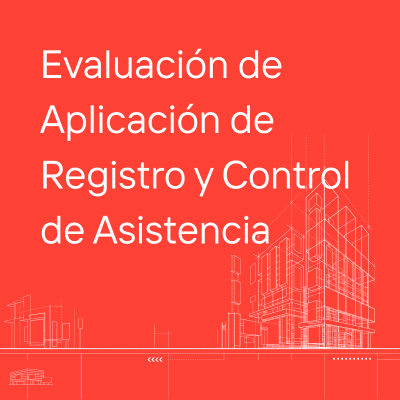 Evaluación de Aplicación de Registro y Control de Asistencia