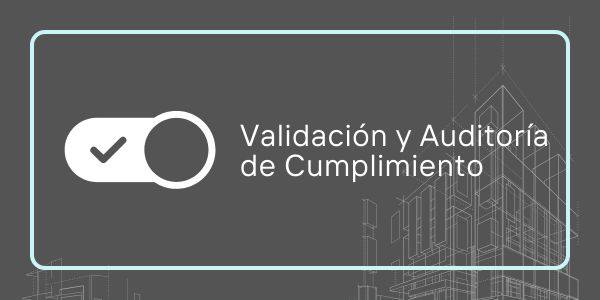 Validación de auditoría y cumplimiento de la Ley de Protección de Datos Personales