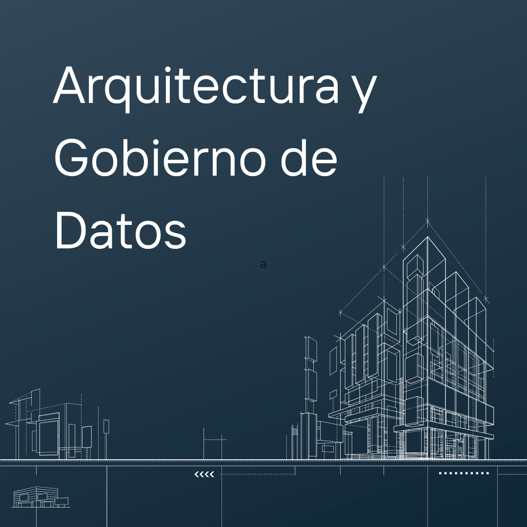 Servicios para la Arquitectura y Gobierno de Datos