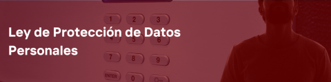 Ley de Protección de Datos Personales